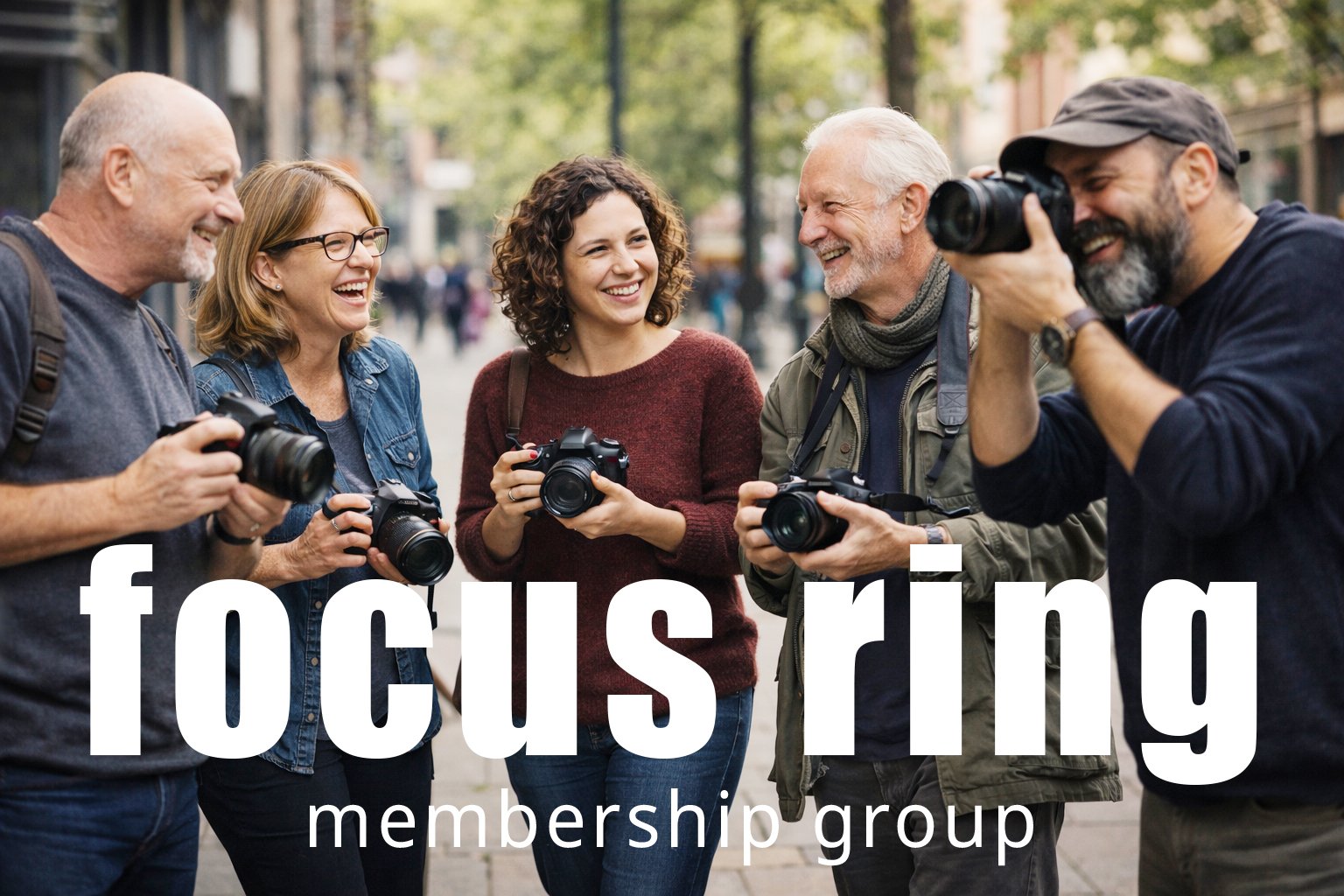 Focus Ring image - group of 5 out with their cameras - with TEXT